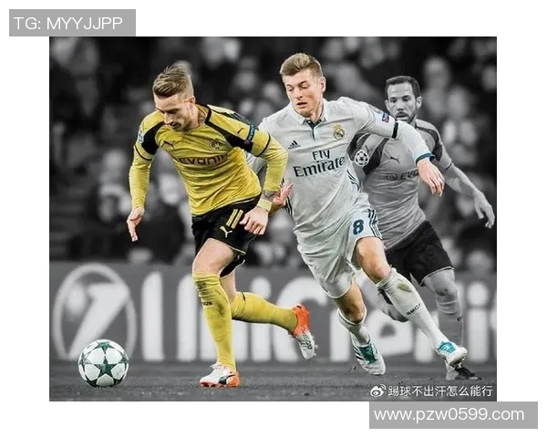 中超精彩对决皇马3-0战胜多特蒙德赛后点评引发热议