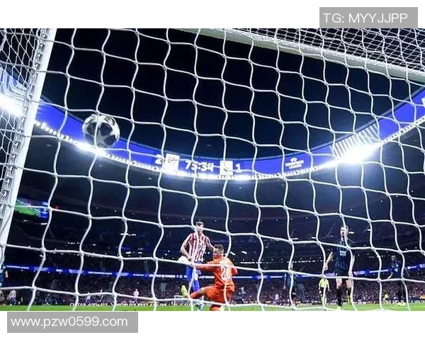 欧冠激战切尔西逆转马竞4-3全场沸腾瞬间回顾与数据分析